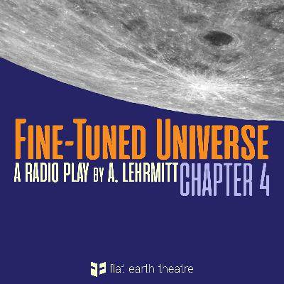 Fine-Tuned Universe – Chapter 4