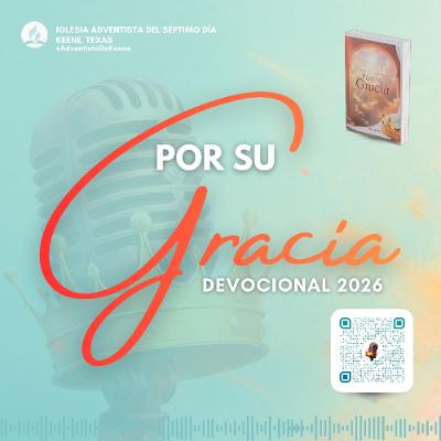 DEVOCIONAL| 2026.01.04 |Por Su gracia |"Jesús llama a Mateo "Parte II DEVOCIONAL| 2026.01.04 |Por Su gracia |"Jesús llama a Mateo "Parte II