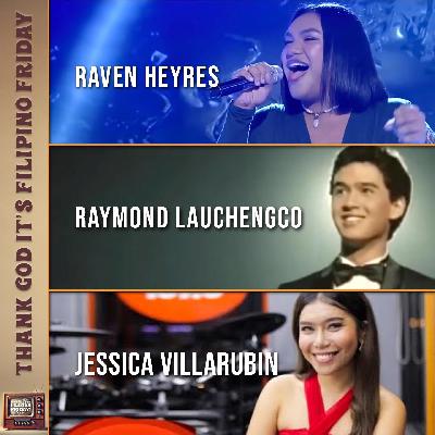Ep 68 | Song reactions to Jessica Villarubin, Raven Heyres, and Raymond Lauchengco Ep 68 | Song reactions to Jessica Villarubin, Raven Heyres, and Raymond Lauchengco