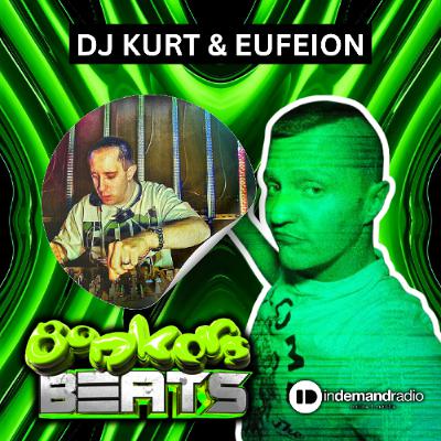 DJ Kurt & Eufeion - Bonkers Beats 217 DJ Kurt & Eufeion - Bonkers Beats 217