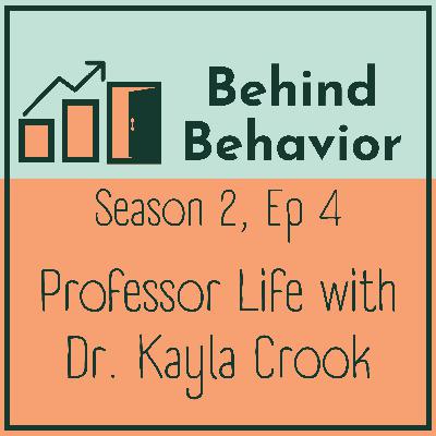 S2Ep4: A Glimpse into a Professor's Life with Dr. Kayla Crook S2Ep4: A Glimpse into a Professor's Life with Dr. Kayla Crook