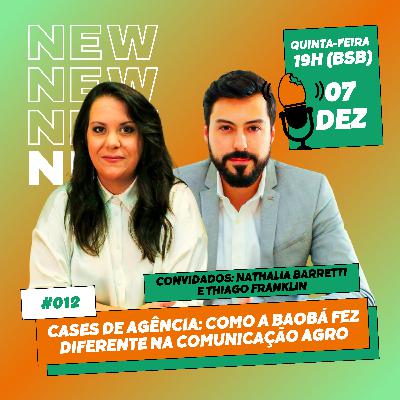 CASES DE AGÊNCIA: COMO A BAOBÁ FEZ DIFERENTE NA COMUNICAÇÃO AGRO