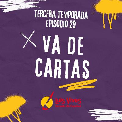 3x29 ¡VA DE CARTAS! 3x29 ¡VA DE CARTAS!