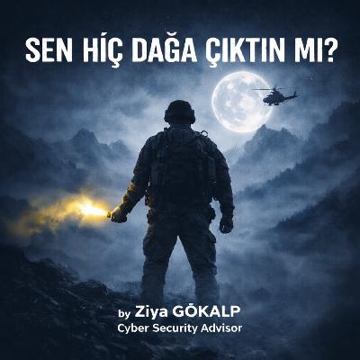 Sen hiç 'Dağa' çıktın mı? Sen hiç 'Dağa' çıktın mı?