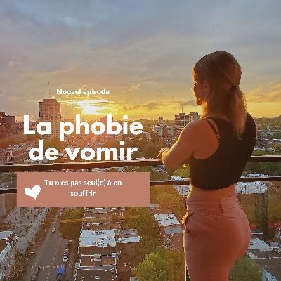 La phobie de vomir La phobie de vomir