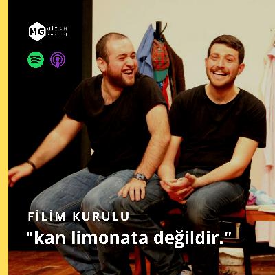 Filim Kurulu: "kan limonata değildir." / Limonata, Ali Atay, Onur Ünlü #1