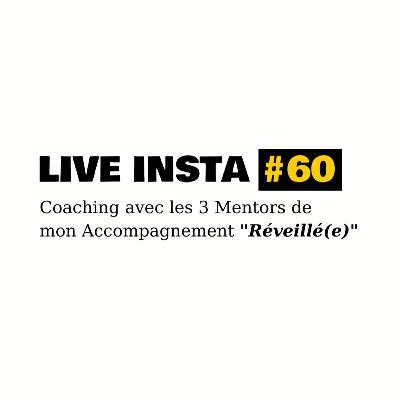 🔥 Coaching Lives Portes Ouvertes de "Réveillé(e)" avec Eugény, Camille et Julien
