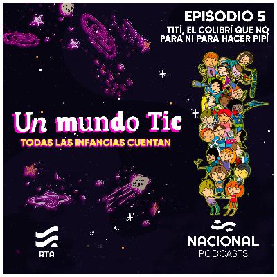 Tití, el colibrí que no para ni para hacer pipí