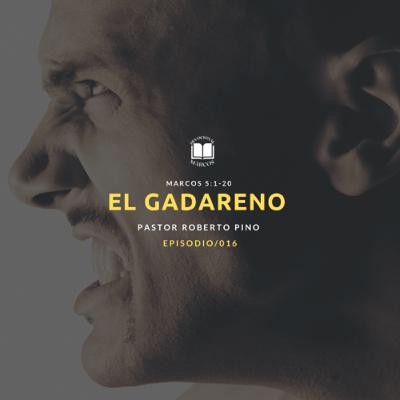 EL GADARENO