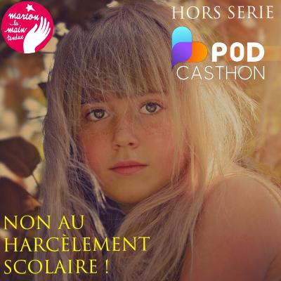 Podcasthon 2025 : non au harcèlement scolaire
