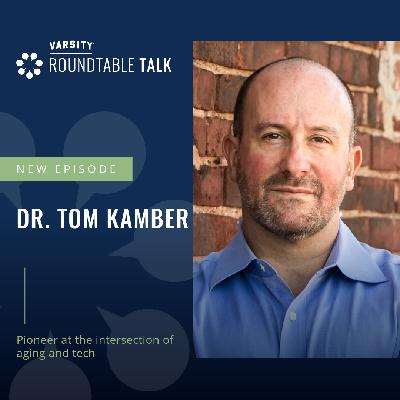 EP 14 / Dr. Tom Kamber / Founder of Senior Planet and Advocate for Digital Inclusion