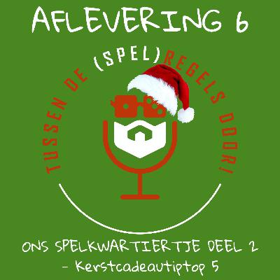 Ons Spelkwartiertje deel 2 - Kerstcadeautiptop 5 Ons Spelkwartiertje deel 2 - Kerstcadeautiptop 5
