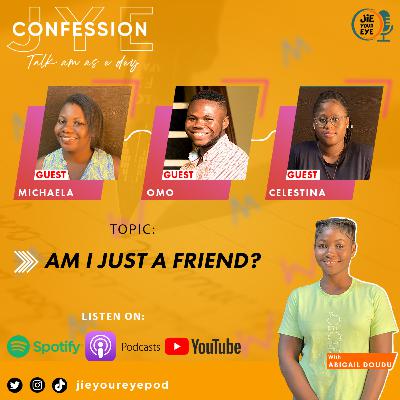 JYE S01E13 - Am I Just A Friend? JYE S01E13 - Am I Just A Friend?