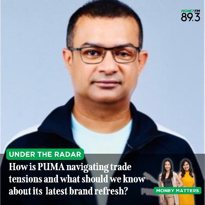 Under the Radar: How is PUMA navigating US-China trade tensions and what should we know about the shoemaker’s latest brand refresh?
