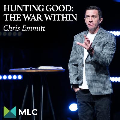 Hunting Good: The War Within