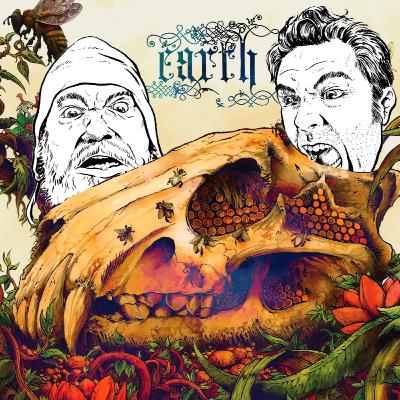 EP83: Earth - The Bees Made Honey in the Lion's Skull EP83: Earth - The Bees Made Honey in the Lion's Skull