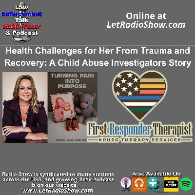Health Challenges for Her From Trauma and Recovery