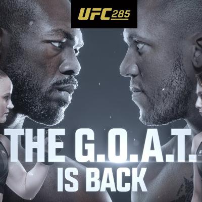 UFC 285 Jones Vs Gane Shevchenko Vs Grasso Bo Nickal