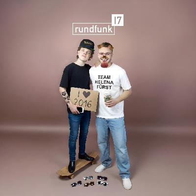 2016 war geiler – #rundfunk17 Folge 397