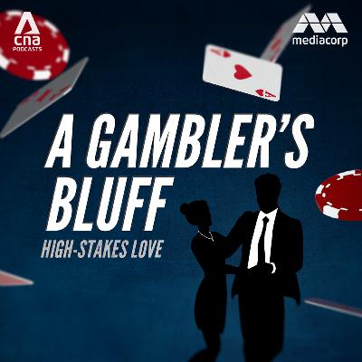 A Gambler's Bluff: High-Stakes Love (Episode 3)