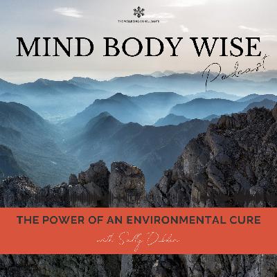 The Power of An Environmental Cure The Power of An Environmental Cure