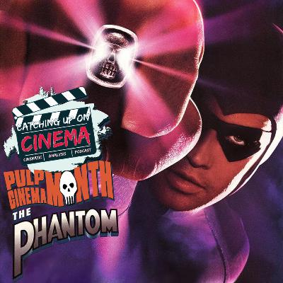 Pulp Cinema Month: The Phantom (1996) Pulp Cinema Month: The Phantom (1996)