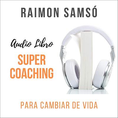 Supercoaching (Audiolibro) | Prueba Gratis