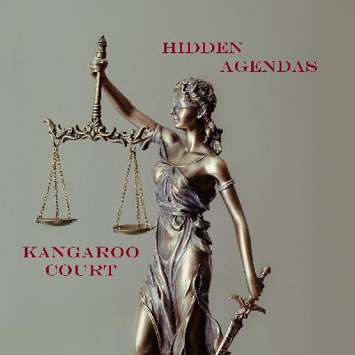 E007 - Kangaroo Court E007 - Kangaroo Court