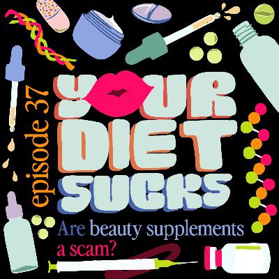 Are Beauty Supplements a Scam? Are Beauty Supplements a Scam?