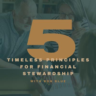 5 Timeless Principles for Financial Stewardship