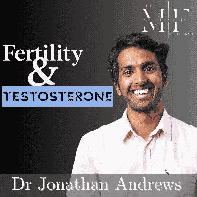 Understanding Testosterone with Dr Jonathan Andrews