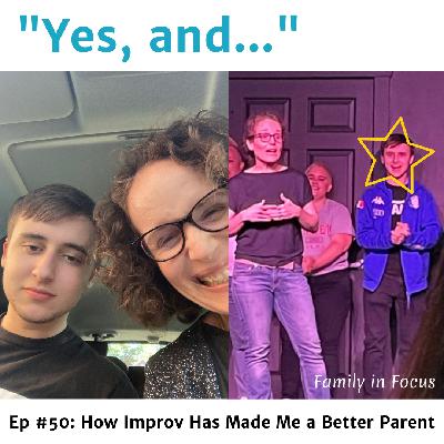 How Improv Comedy Has Made Me a Better Parent