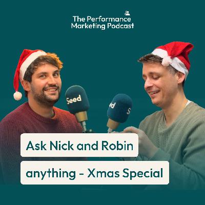 Ask Nick and Robin anything - Christmas Special 🎄