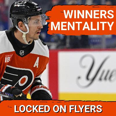 How do the Philadelphia Flyers become a team with a CONSISTENT winning mentality? How do the Philadelphia Flyers become a team with a CONSISTENT winning mentality?