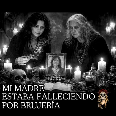 👉El SECRETO de la Novia de mi Hermano⎮Viviendo con el miedo - Relatos de Brujería por Dillian Valladares
