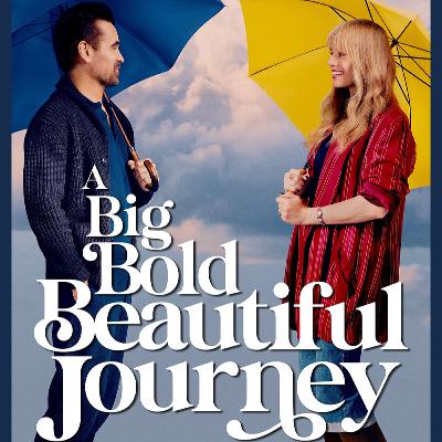 Big Bold Beautiful Journey - Review