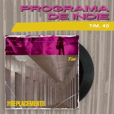 Os 40 anos de 'Tim', dos Replacements, no nosso episódio especial de Natal