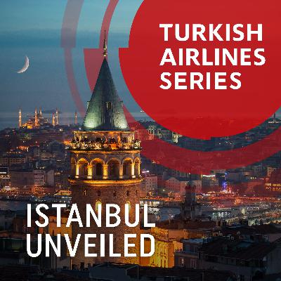 #3 - Istanbul Unveiled: Exploring the Jewel of Bosphorus