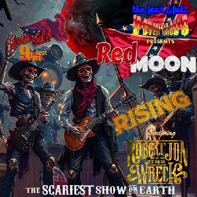 769 - RED MOON RISING [Robert Jon & the Wreck]