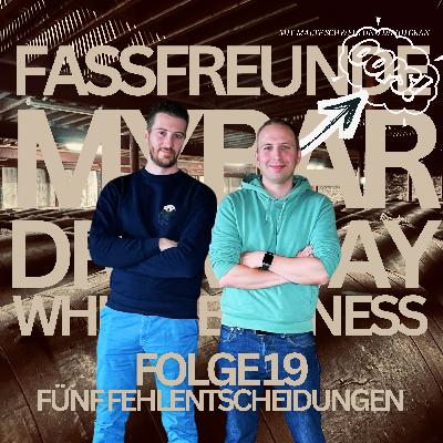 Folge 19: 5 Fehlentscheidungen, die uns Geld gekostet haben Folge 19: 5 Fehlentscheidungen, die uns Geld gekostet haben