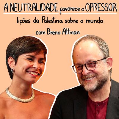 Lições da Palestina sobre o mundo | Breno Altman | CULTIVA CAST #39