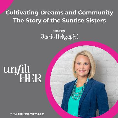 Cultivating Dreams and Community: The Story of the Sunrise Sisters