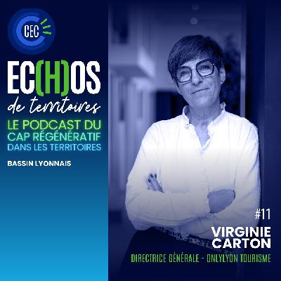 #11 - Virginie Carton - ONLYLYON Tourisme et Congrès