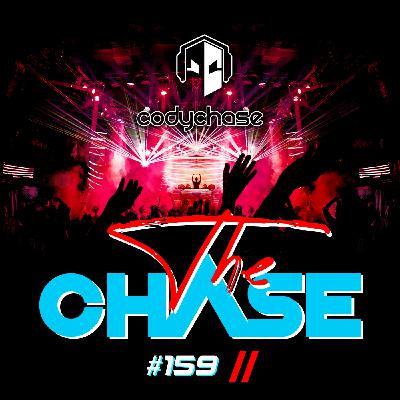 The Chase 159 | Cody Chase The Chase 159 | Cody Chase