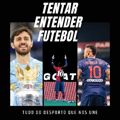 TENTAR ENTENDER FUTEBOL-T4/ep3