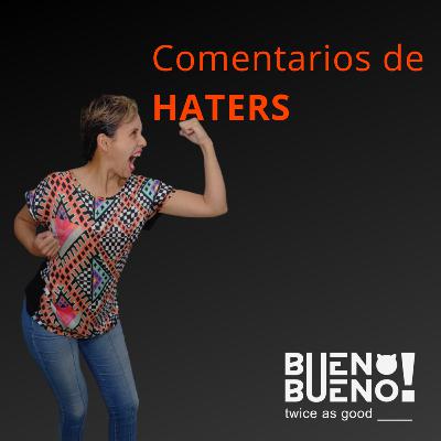 Comentarios de Haters
