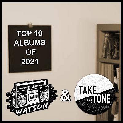Top 10 Albums of 2021 [MUSIC]
