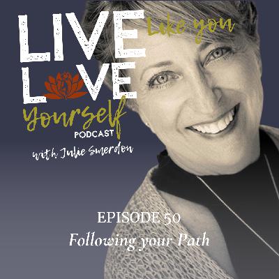 EP50 - Following Your Path with Julie Smerdon