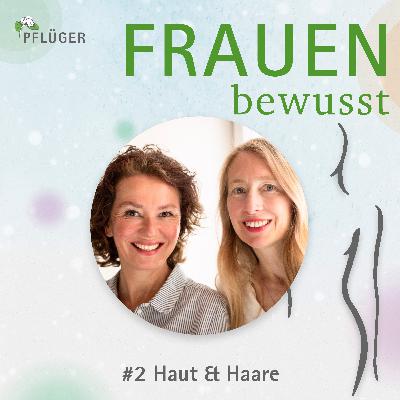 Haut & Haare Haut & Haare