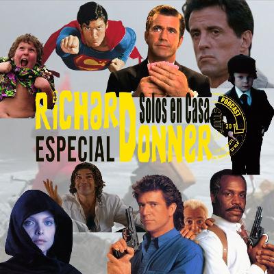 Especial Richard Donner. E001-T02.